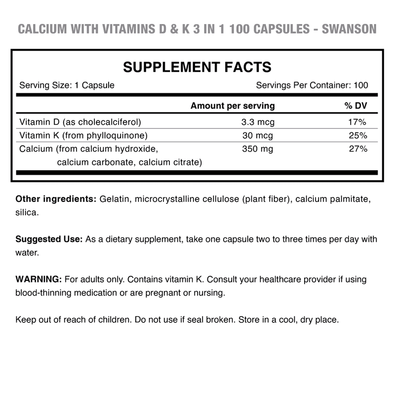 Calcium with Vitamins D & K 100 Caps Swanson
